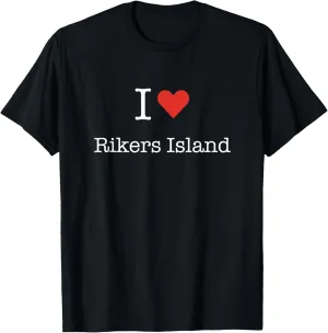 I Love Rikers Island with Heart Minimalist Simple Graphic T-Shirt
